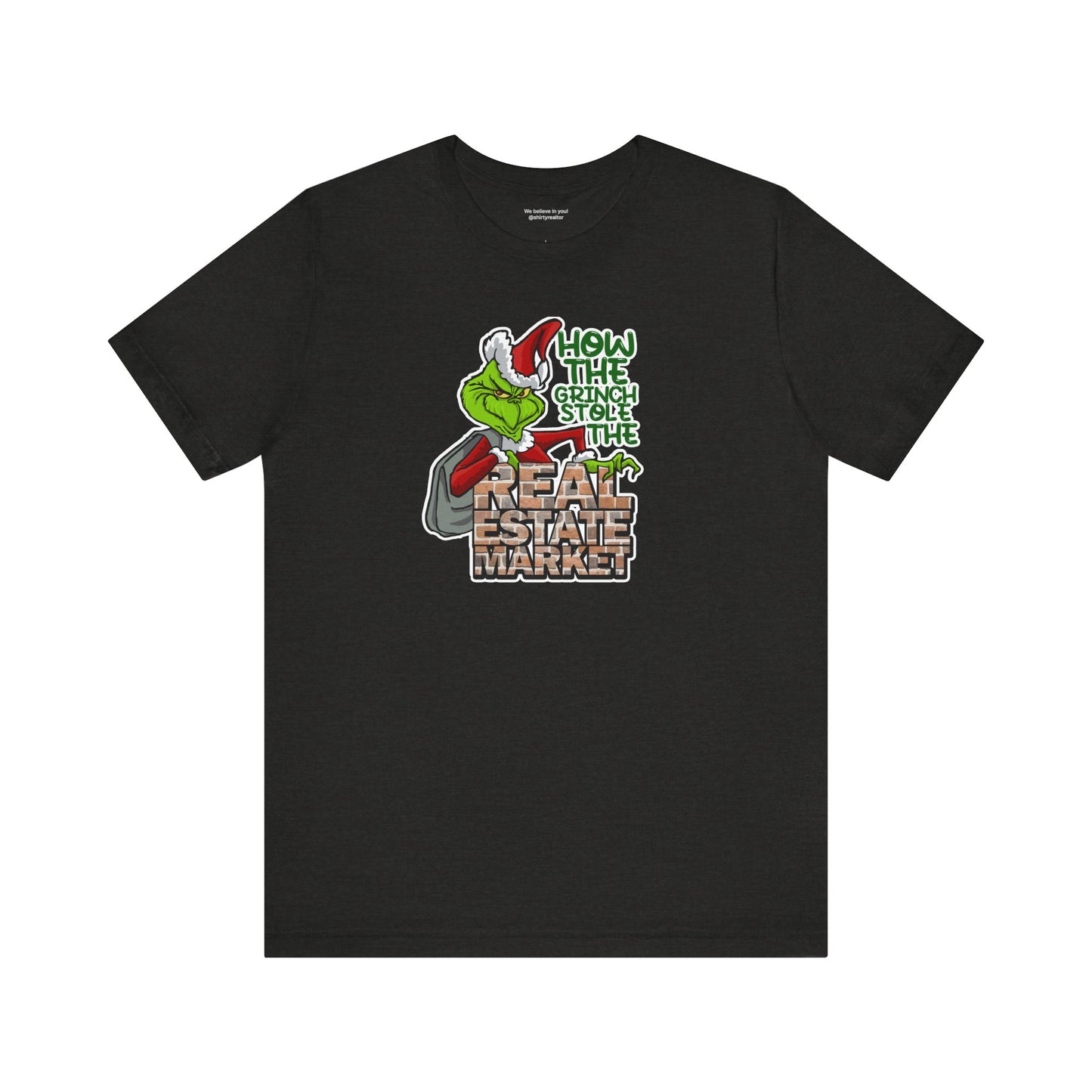 How The Grinch Stole The Real Estate Market – The Perfect Realtor® Holiday Tee