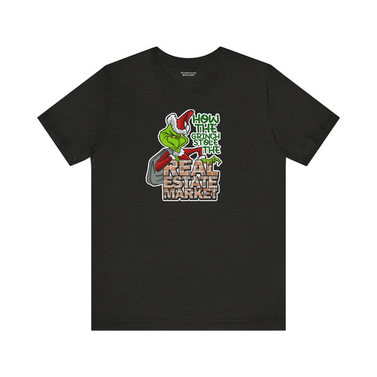 How The Grinch Stole The Real Estate Market – The Perfect Realtor® Holiday Tee