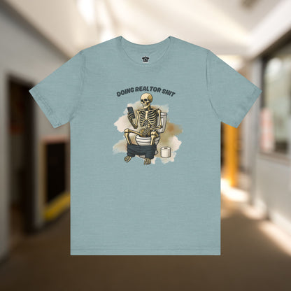 Doing Realtor tiSh T-Shirt