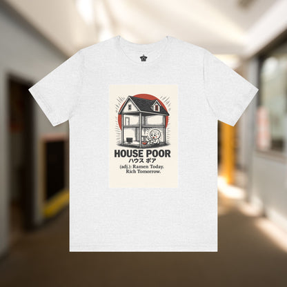 House Poor Ramen Manga T-Shirt