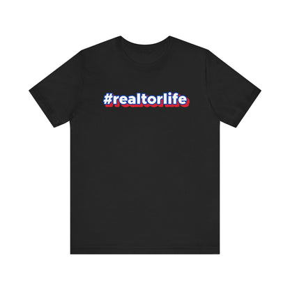 Hashtag Realtorlife Tee