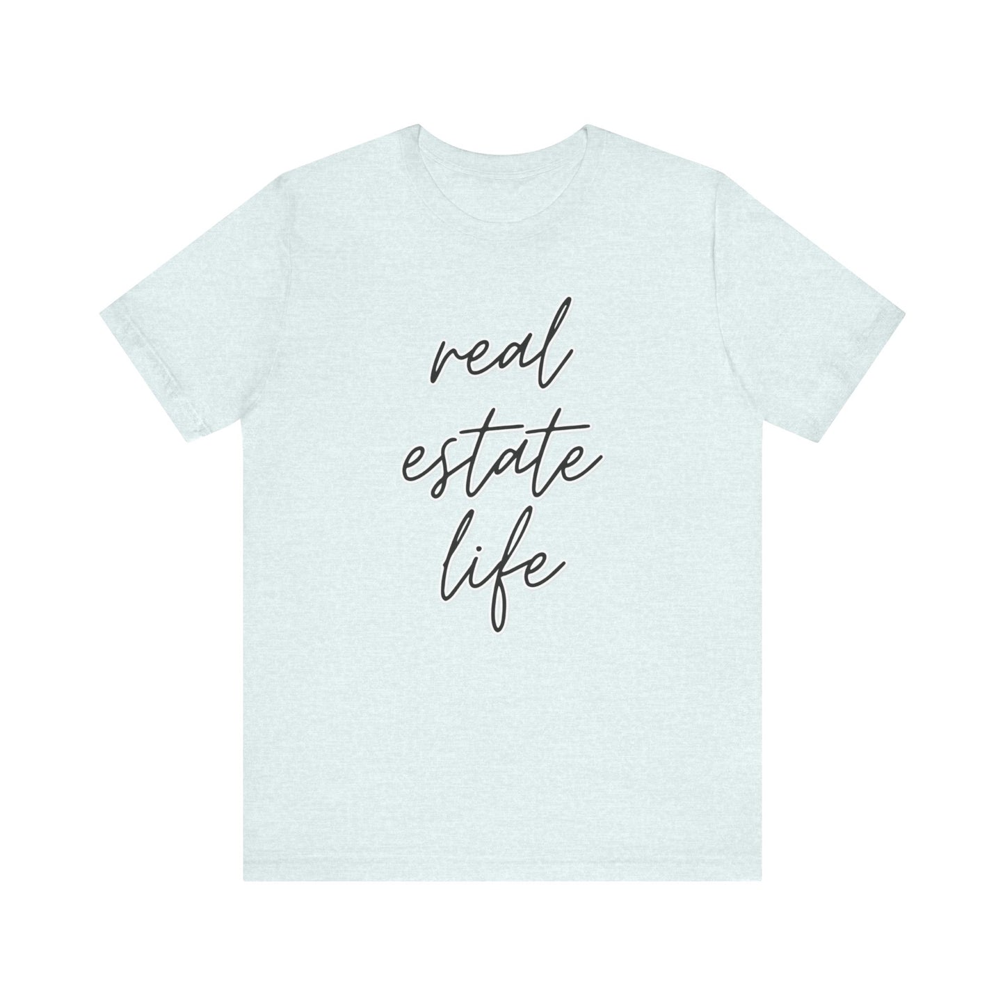 Real Estate Life Elegant Tee