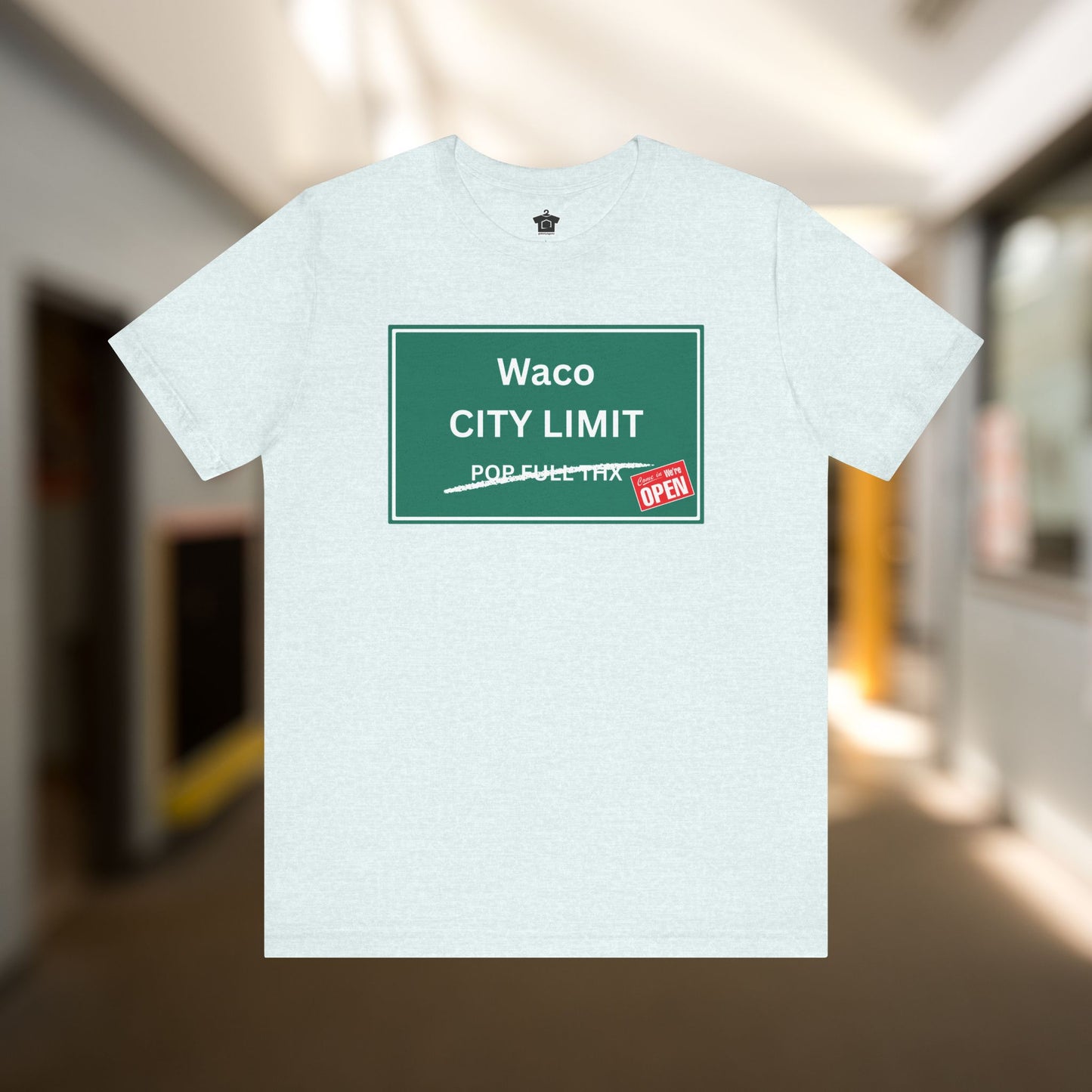 City Limit We're Open | Waco Tshirt
