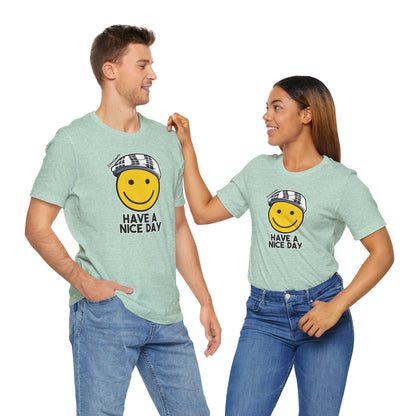 Have A Nice Day TShirt | @ianofAustin