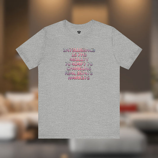 Intelligence is the Ability to Adapt - Pink Edition T-Shirt