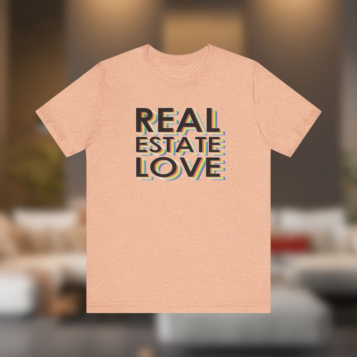 Real Estate Love Rainbow T-Shirt
