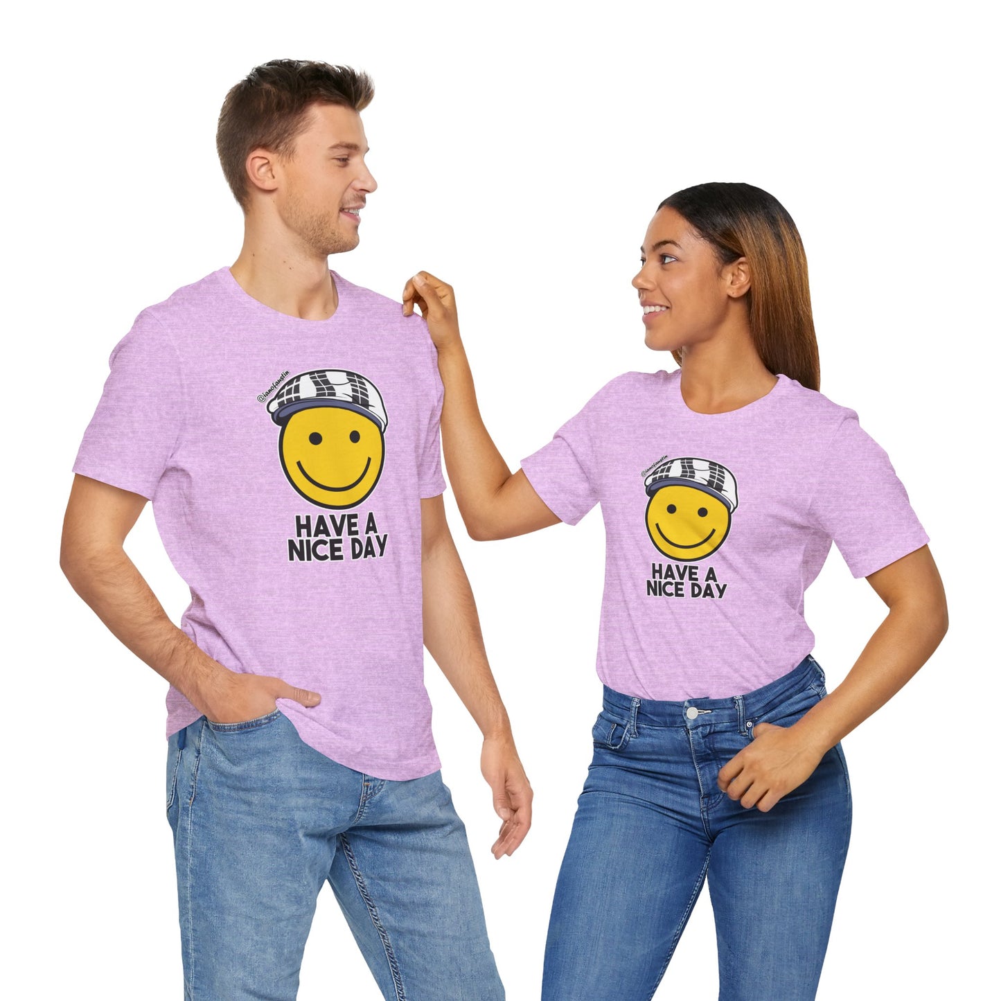 Have A Nice Day TShirt | @ianofAustin