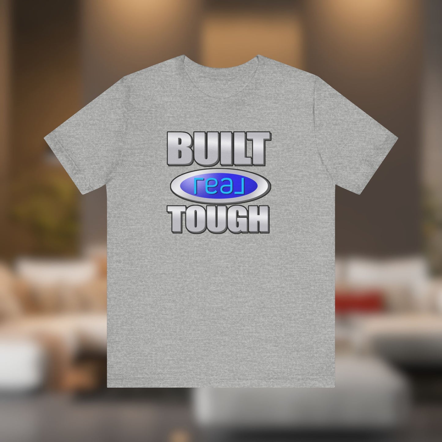 Built REAL Tough