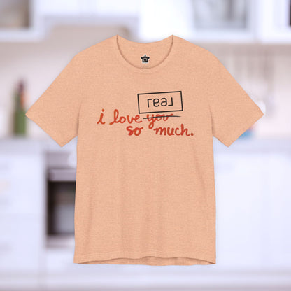 I Love Real Broker So Much Tshirt