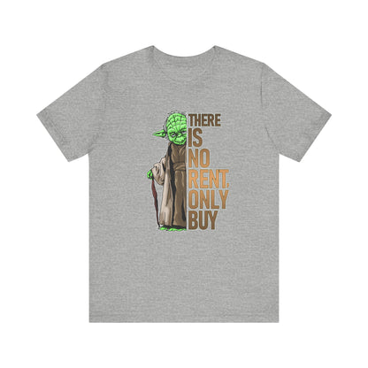 There Is No Rent T-Shirt