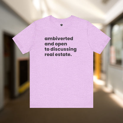 Ambivert Discussing Real Estate Tshirt