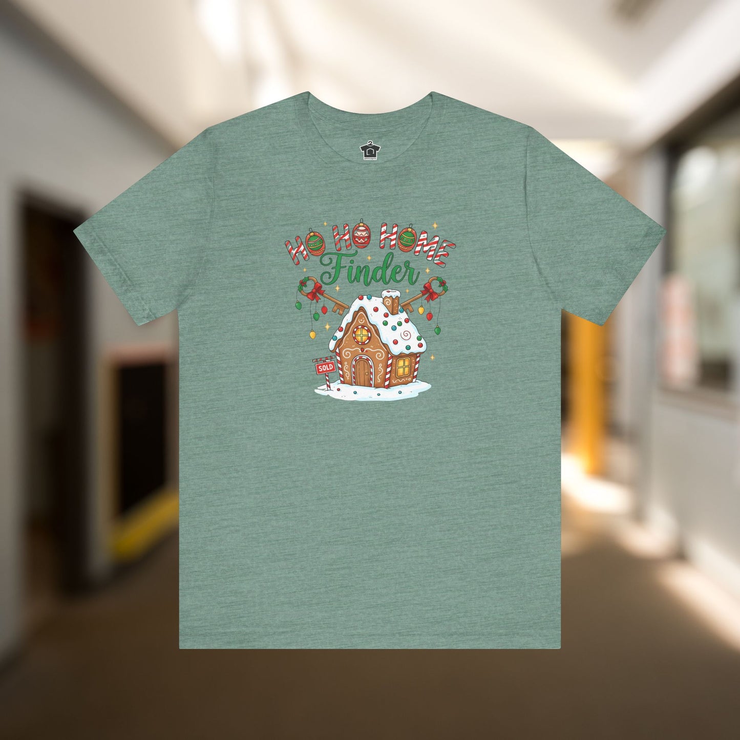 Ho Ho Home Finder T-Shirt