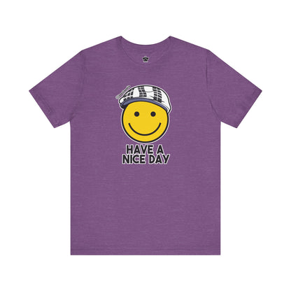 Have A Nice Day TShirt | @ianofAustin