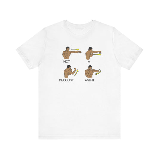 Not A Discount Agent - Real Estate T-Shirt