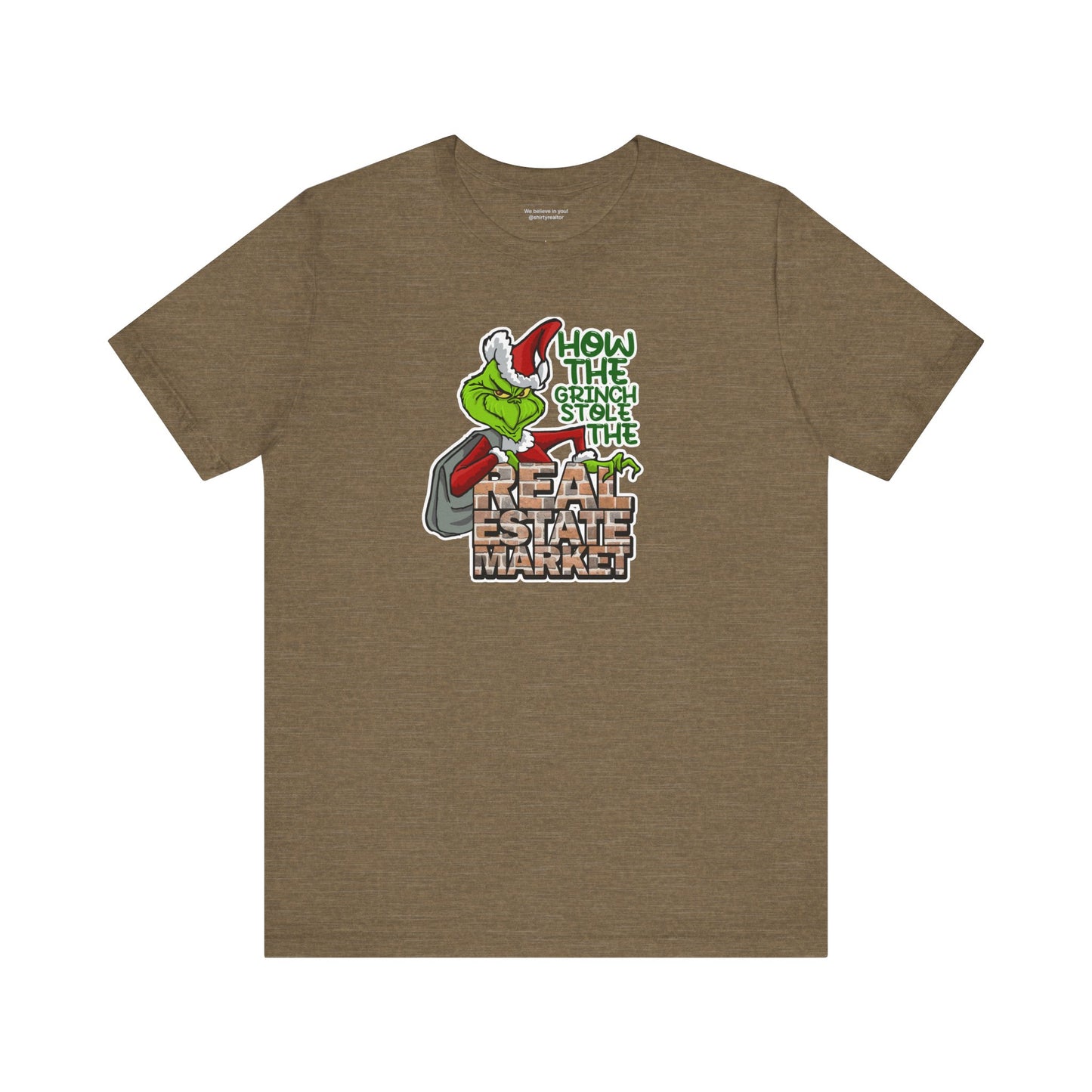 How The Grinch Stole The Real Estate Market – The Perfect Realtor® Holiday Tee