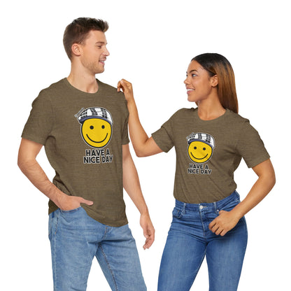 Have A Nice Day TShirt | @ianofAustin