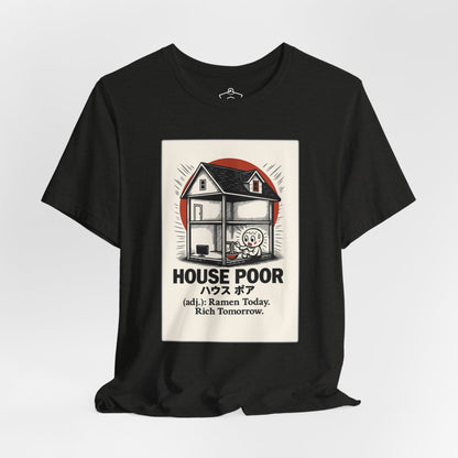 House Poor Ramen Manga T-Shirt