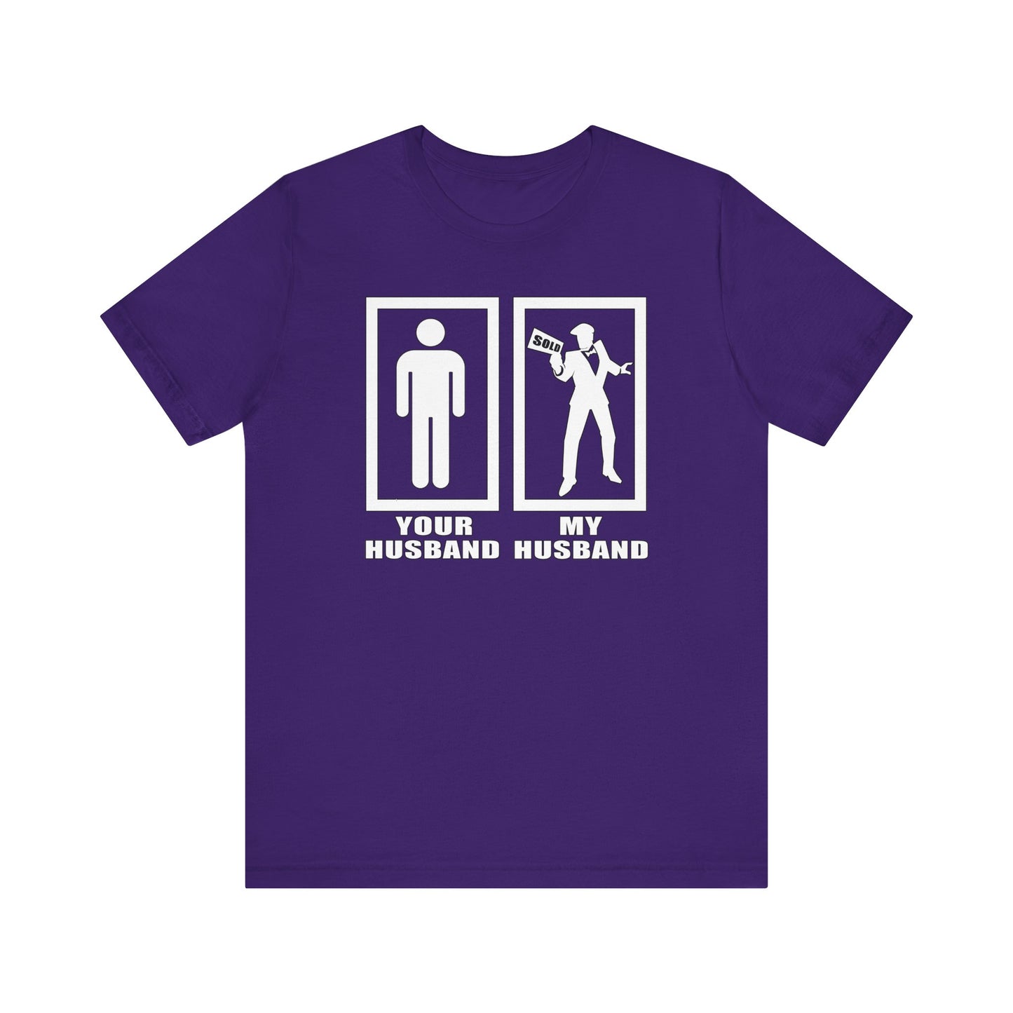 Your Husband vs. My Husband the Realtor - Funny Real Estate T-Shirt