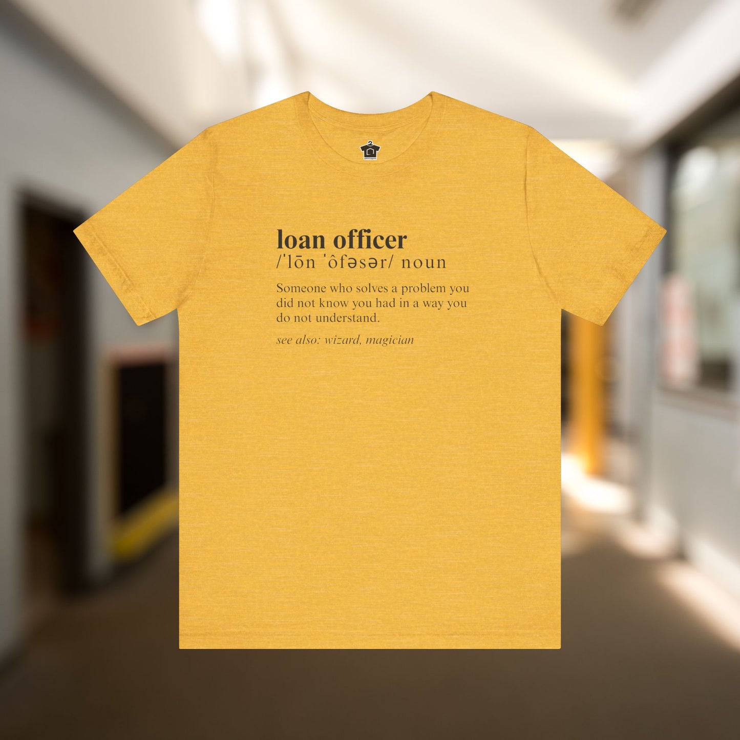 Definition of A Loan Officer Text T-shirt