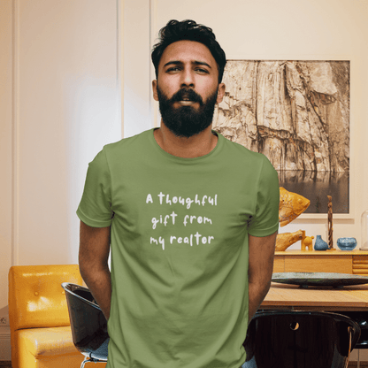 A Thoughtful Gift From My Realtor T-Shirt - T-Shirt | ShirtyAgents
