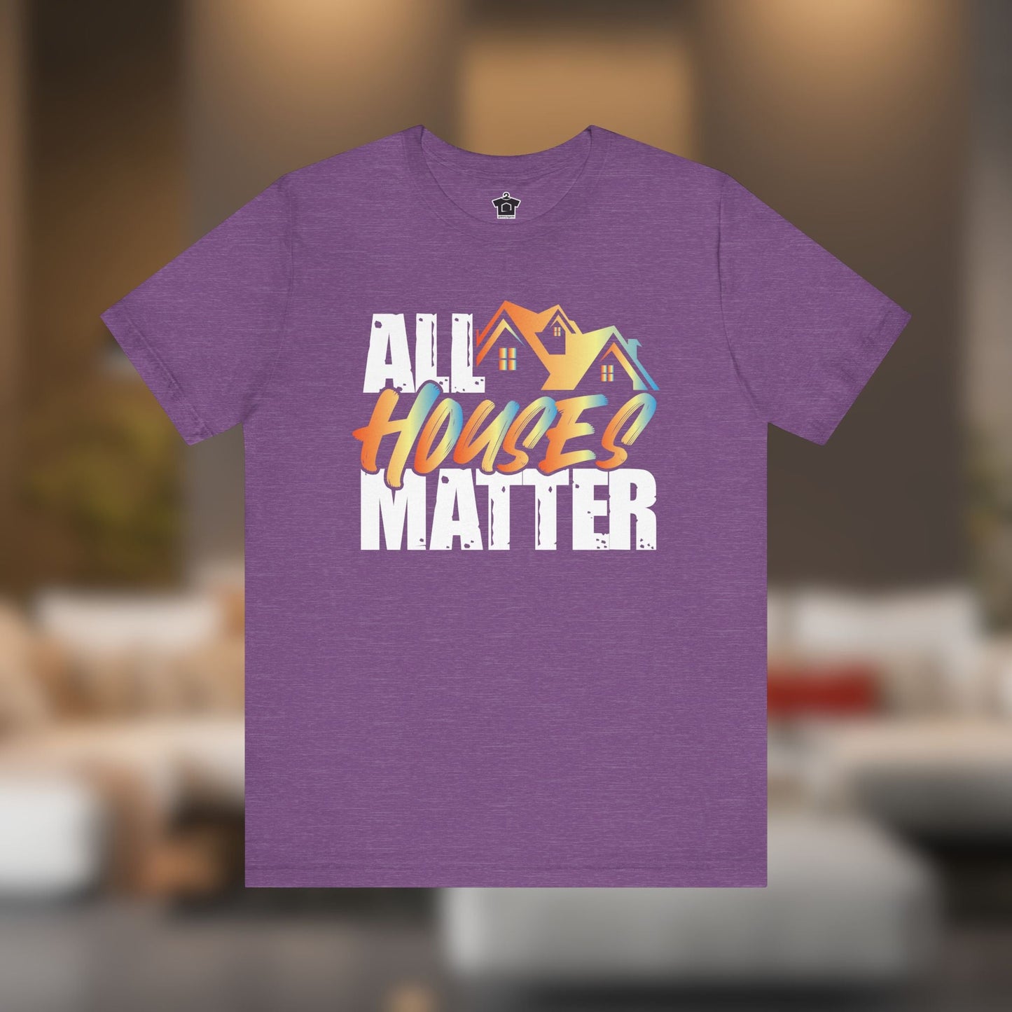 All Houses Matter Tee - T-Shirt | ShirtyAgents