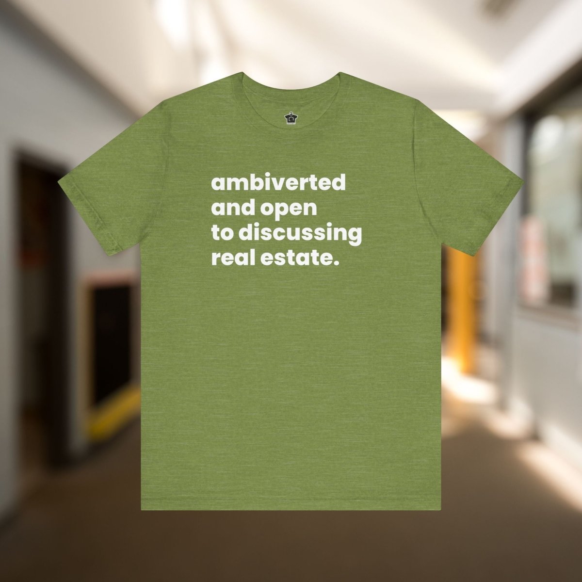 Ambivert Discussing Real Estate Tshirt - T-Shirt | ShirtyAgents