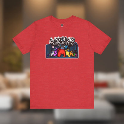 Among Me | @ianofAustin - T-Shirt | ShirtyAgents