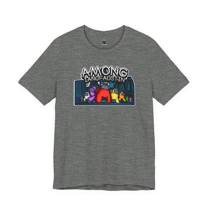 Among Me | @ianofAustin - T-Shirt | ShirtyAgents