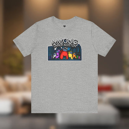 Among Me | @ianofAustin - T-Shirt | ShirtyAgents