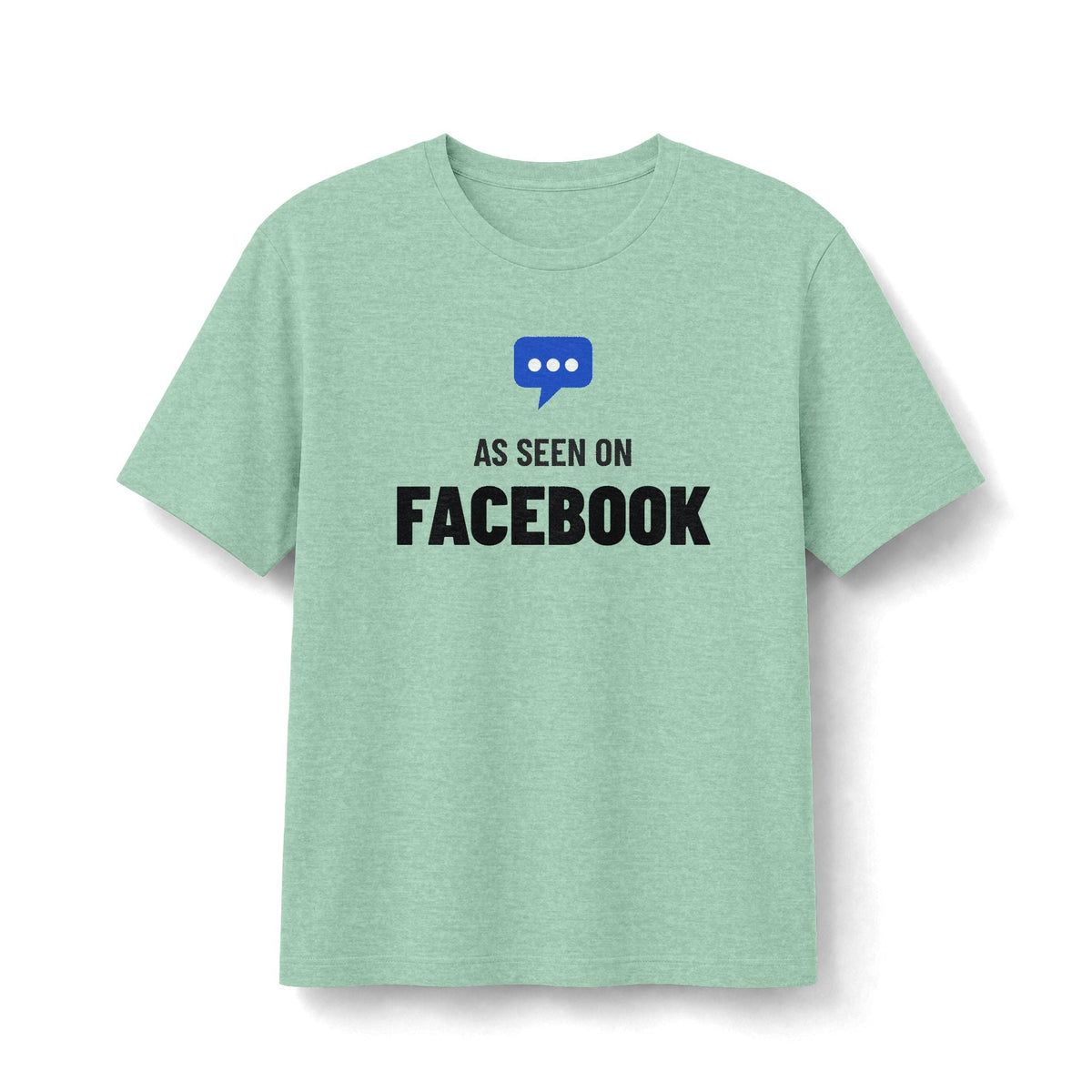 As Seen On Facebook | Soft Premium Tee - T-Shirt | ShirtyAgents