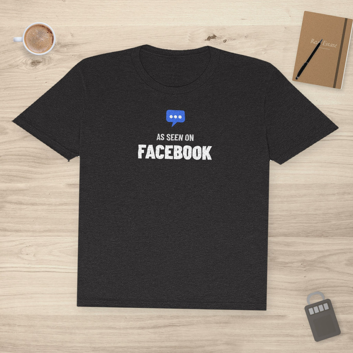 As Seen On Facebook | Soft Premium Tee - T-Shirt | ShirtyAgents