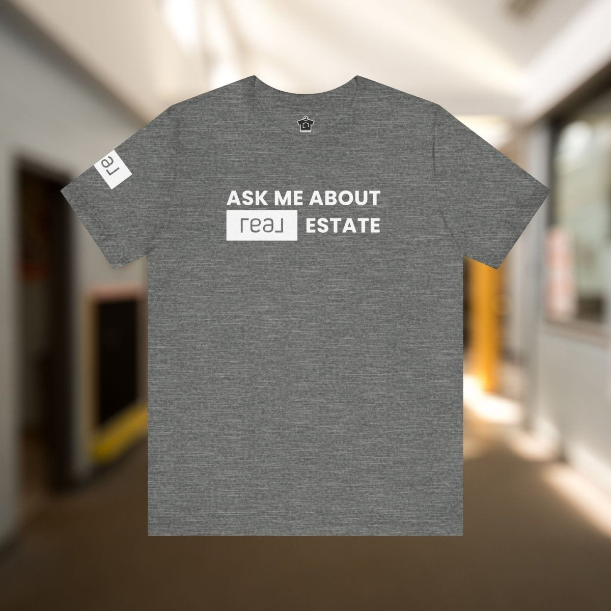 Ask Me About REAL (Broker) Estate T-Shirt (Unofficial) - T-Shirt | ShirtyAgents