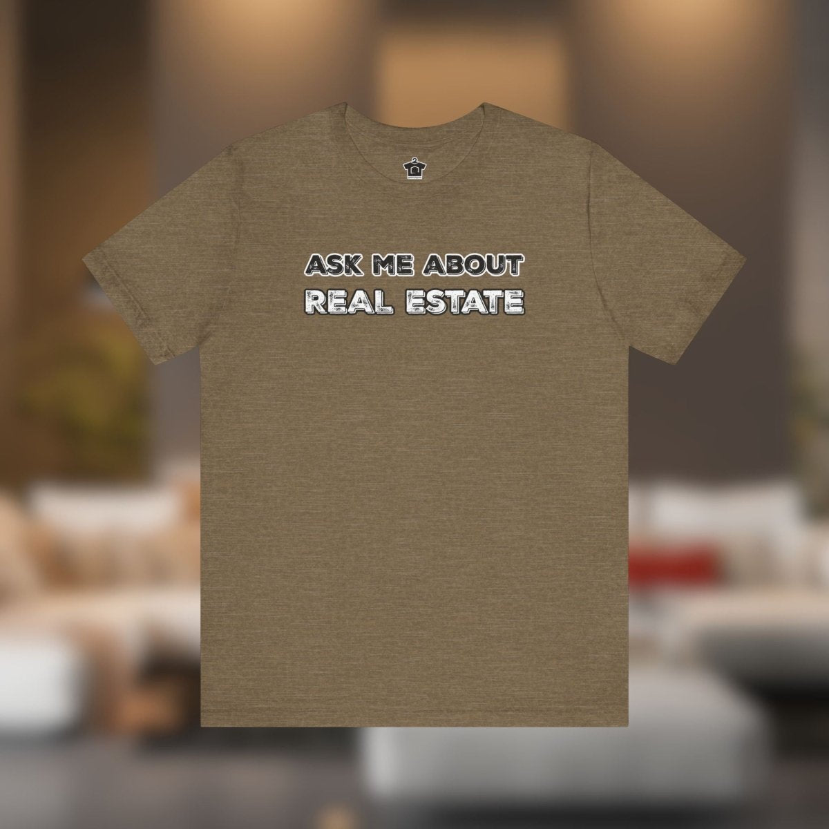 Ask Me About Real Estate (Bold Edition) T-Shirt - T-Shirt | ShirtyAgents