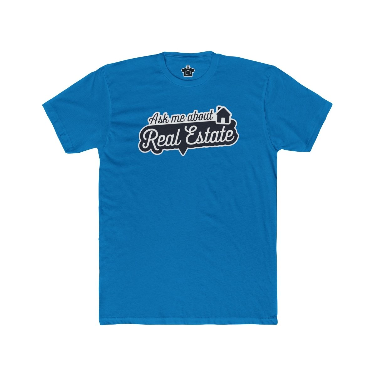 Ask Me About Real Estate Speech Bubble Tee - T-Shirt | ShirtyAgents
