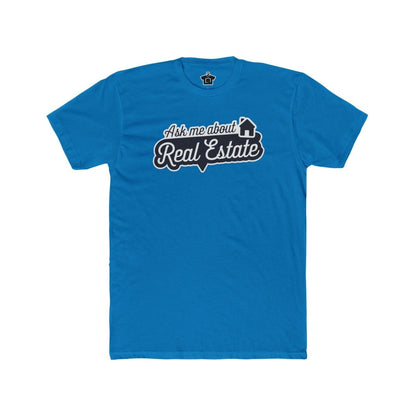 Ask Me About Real Estate Speech Bubble Tee - T-Shirt | ShirtyAgents