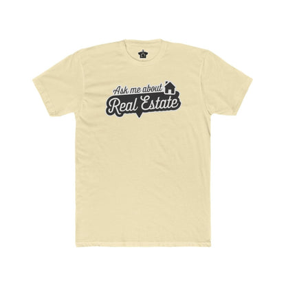 Ask Me About Real Estate Speech Bubble Tee - T-Shirt | ShirtyAgents