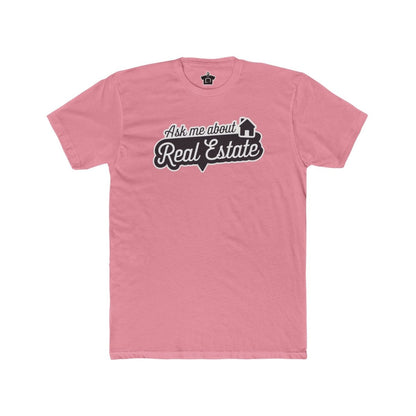 Ask Me About Real Estate Speech Bubble Tee - T-Shirt | ShirtyAgents