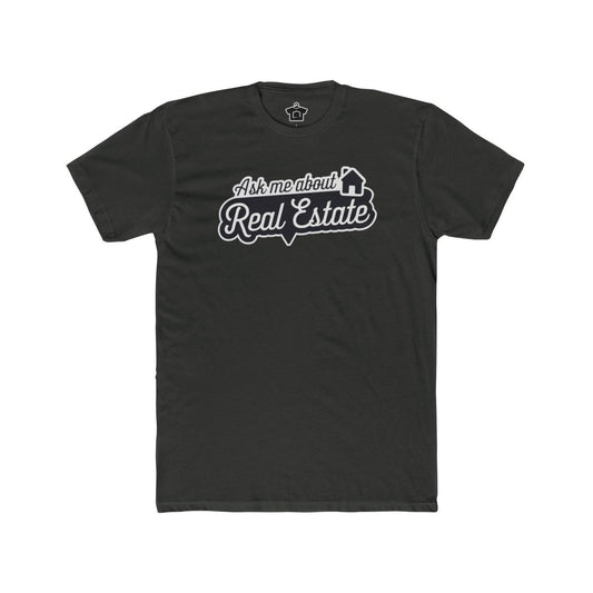 Ask Me About Real Estate Speech Bubble Tee - T-Shirt | ShirtyAgents