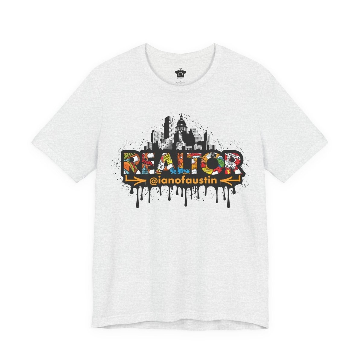 Austin Skyline Realtor Graffiti Tshirt | ianofaustin - T-Shirt | ShirtyAgents
