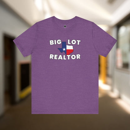Big Lot Texas Realtor TShirt - T-Shirt | ShirtyAgents