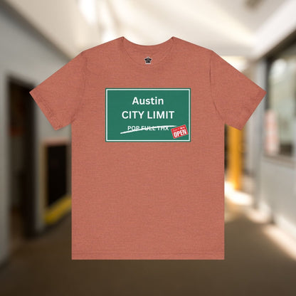 City Limit We're Open | Austin Tshirt - T-Shirt | ShirtyAgents