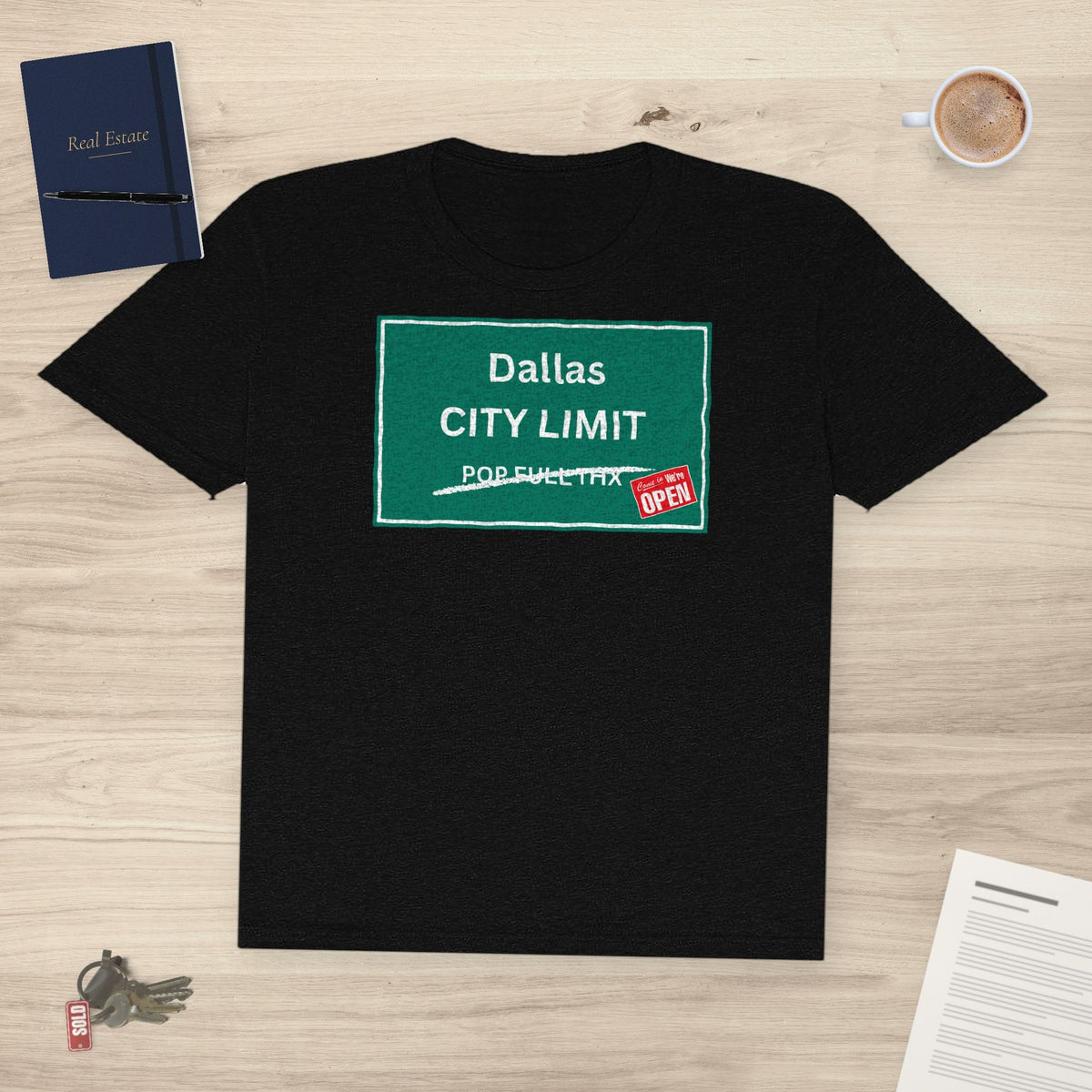 City Limit We're Open – Dallas | Classic Tee - T-Shirt | ShirtyAgents