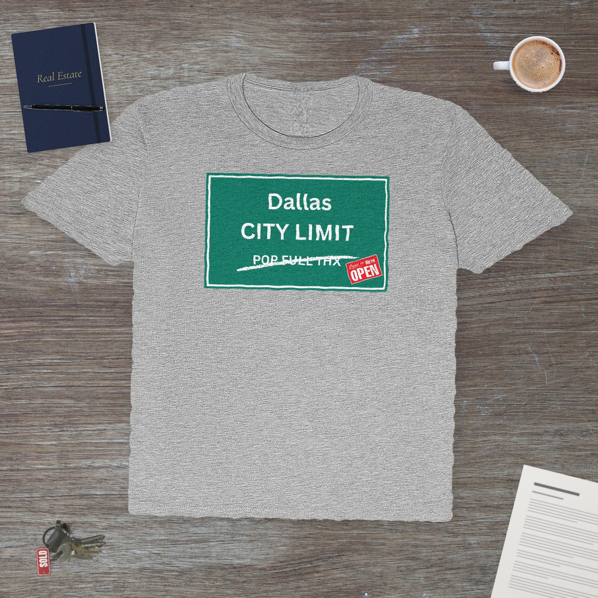 City Limit We're Open – Dallas | Classic Tee - T-Shirt | ShirtyAgents