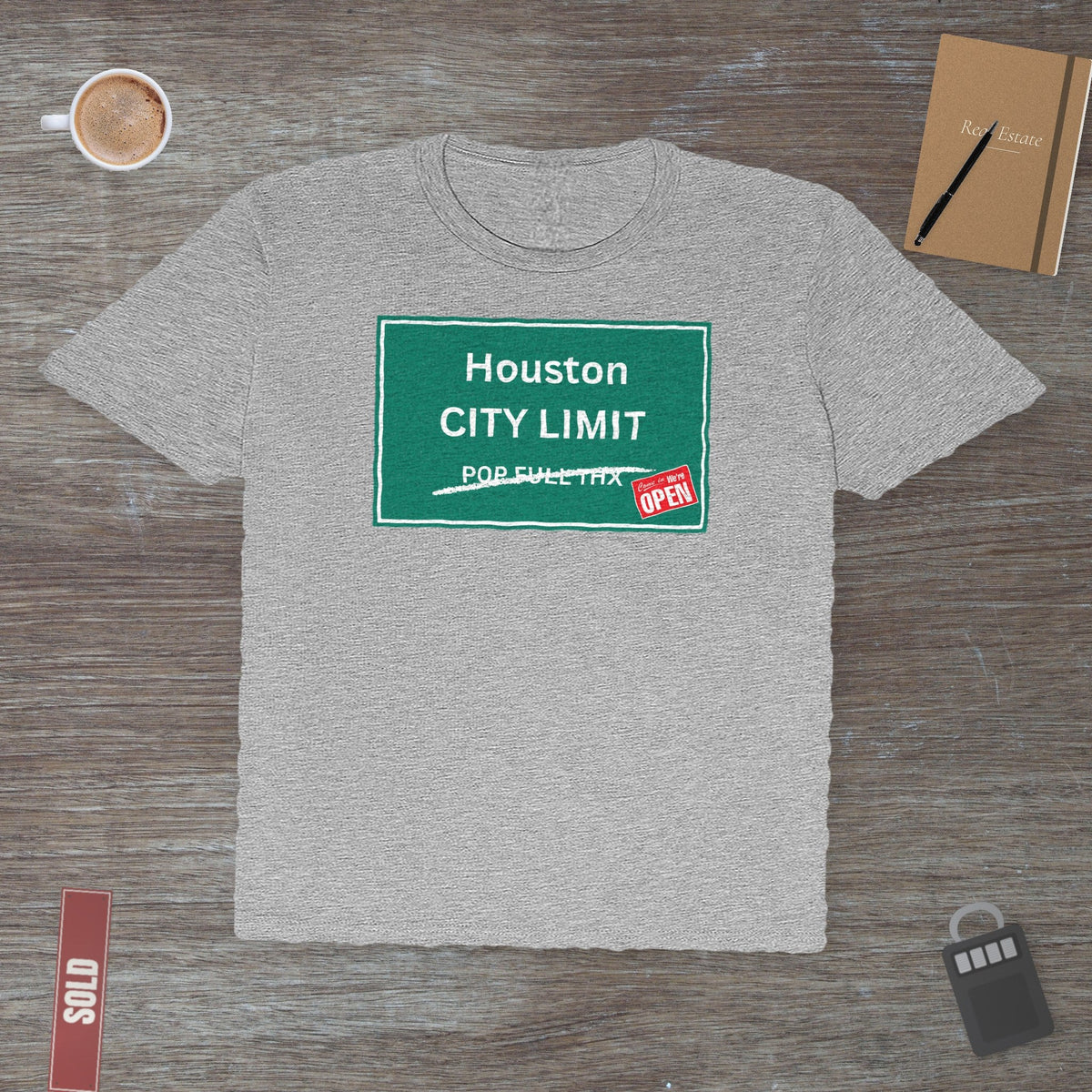 City Limit We're Open – Houston | Classic Tee - T-Shirt | ShirtyAgents
