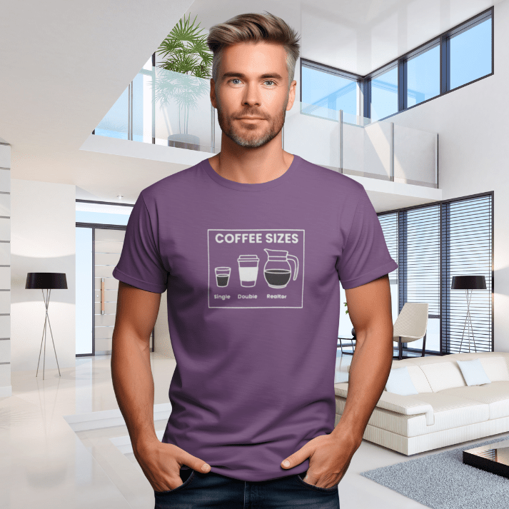 Coffee Sizes for Realtors - T-Shirt | ShirtyAgents