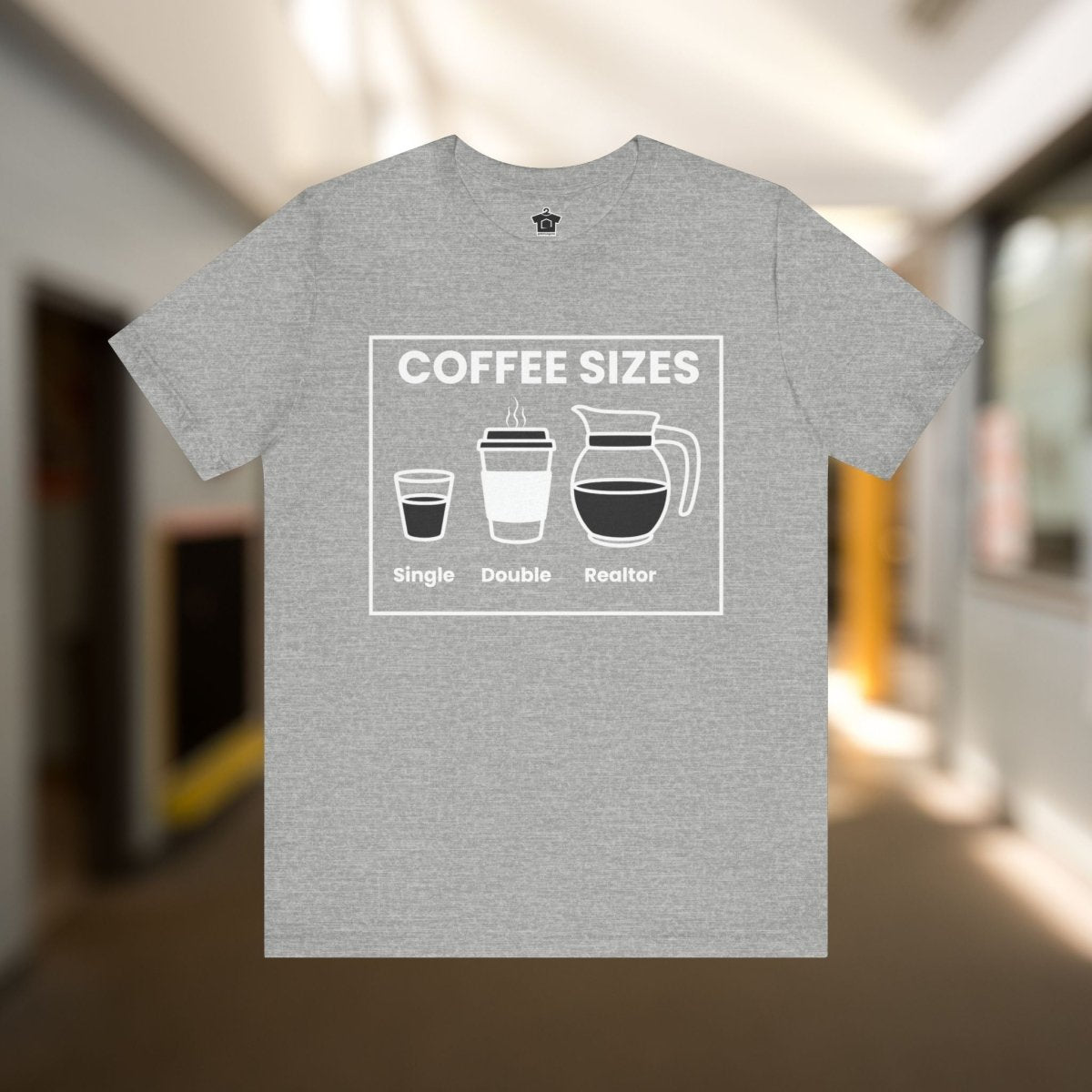 Coffee Sizes for Realtors - T-Shirt | ShirtyAgents