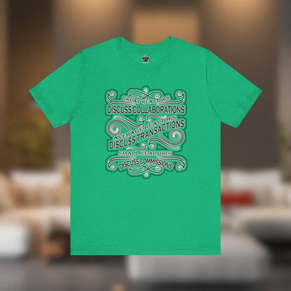 Collaborations. Transactions. Commissions. T-Shirt - T-Shirt | ShirtyAgents