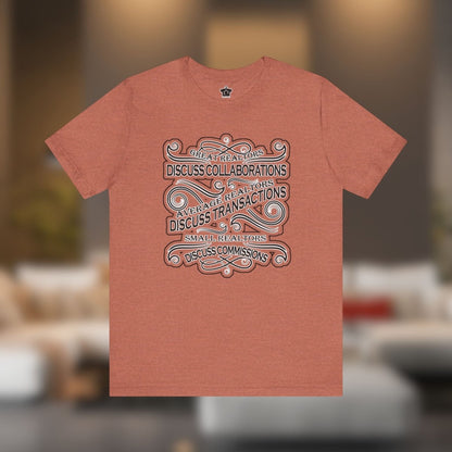 Collaborations. Transactions. Commissions. T-Shirt - T-Shirt | ShirtyAgents