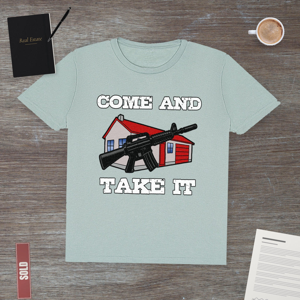 Come and Take It House | Classic Tee - T-Shirt | ShirtyAgents