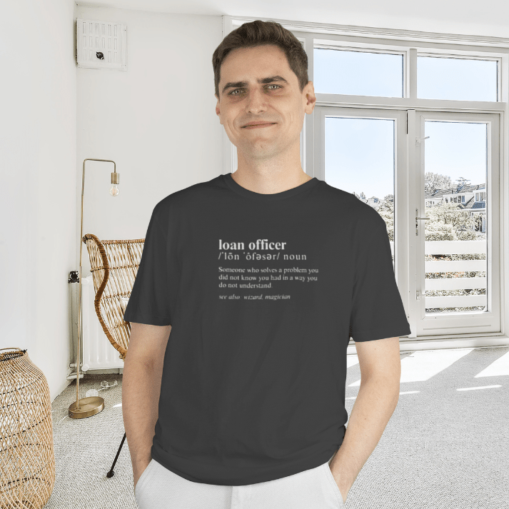 Definition of A Loan Officer Text T-shirt - T-Shirt | ShirtyAgents